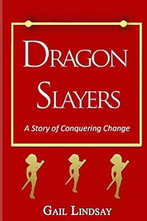 Buy Dragon Slayers: A Story of Conquering Change Book Online at Low ...