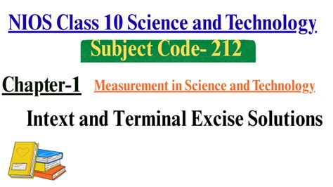 NIOS Class 10 Science Measurement in Science and Technology Solutions ...