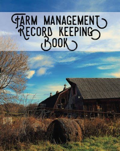 Farm Management Record Keeping Book: Bookkeeping Ledger Organizer ...