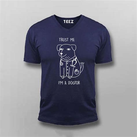 Trust Me Dogtor T-shirt For Men – TEEZ.in