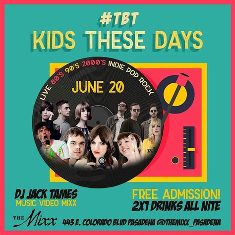 INDIE POP ROCK TRIBUTE #TBT Night with Kids These Days, The Mixx ...