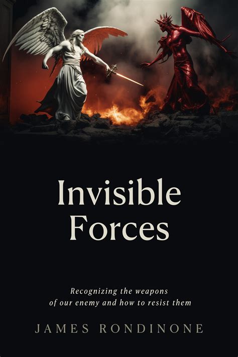 Invisible Forces