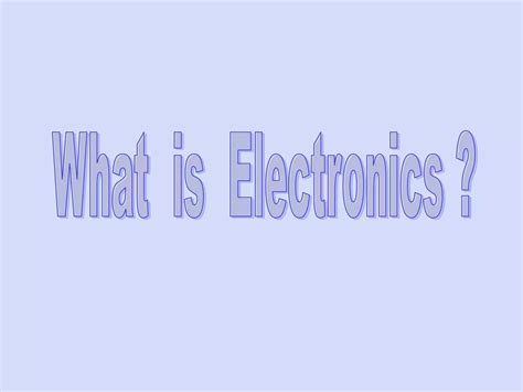 What Is Electronics 的图像结果