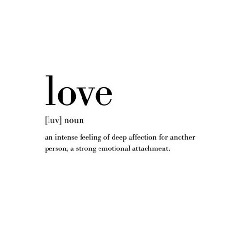 definition of love png | Pretty quotes, Aesthetic words, Meant to be quotes