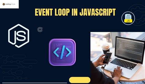 Image result for JavaScript Even Loop
