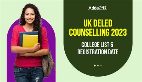 UK Deled Counselling 2023, College List and Registration Date