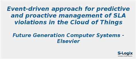 Event-driven proactive management of SLA - CloudSim Projects | S-Logix