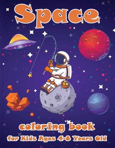 Buy Space Coloring Book For Kids 4-8 Year Old: Fantastic Outer Space ...