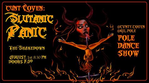 Gila Monster Presents: Cvnt Coven: Slvtanic Panic! at The Shakedown ...