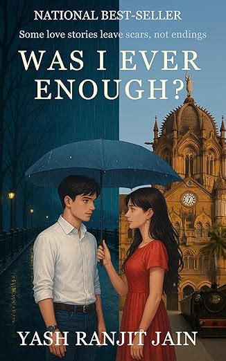 Was I Ever Enough? : Yash Ranjit Jain: Amazon.in: Books