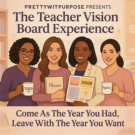 PrettyWitPurpose Presents The Teacher Vision Board Experience, Stony ...