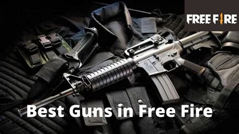 Top 5 most powerful weapons in Free Fire