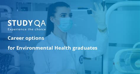 StudyQA — Career options for Environmental Health graduates