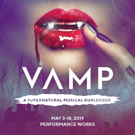 VAMP: A Supernatural Musical Burlesque - GlobalNews Events
