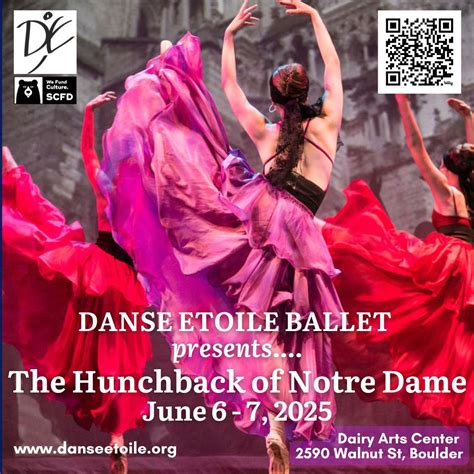 Danse Etoile Ballet presents The Hunchback of Notre Dame | Downtown ...
