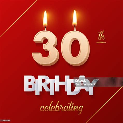Birthday 30 Number Candles With Fire For Anniversary Vector ...