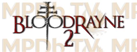 BloodRayne II: Deliverance -- MPDB.TV