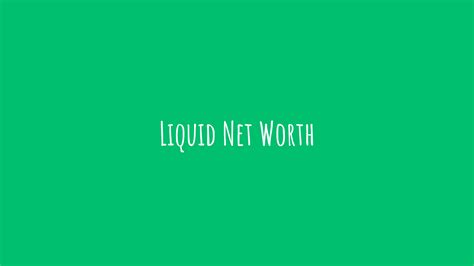 What Is Liquid Net Worth?
