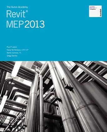 Buy The Aubin Academy: Revit Mep 2013 Book Online at Low Prices in ...