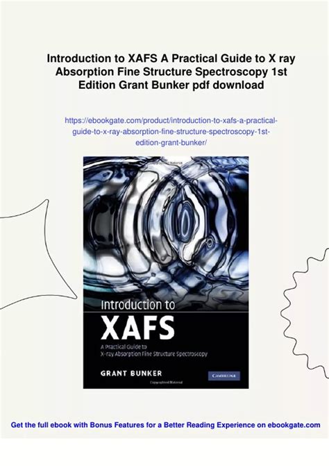 Summary Introduction to XAFS A Practical Guide to X ray Absorption Fine Structure Spectroscopy ...