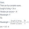 A device called an oscillator is used to send waves along a stretched ...