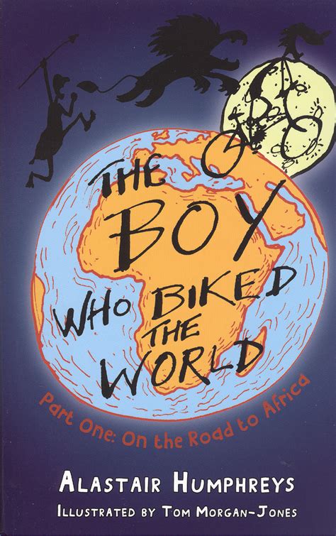 Image result for the boy who biked the world