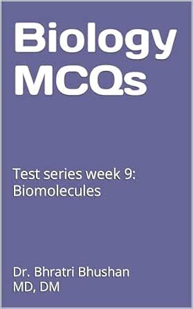 Biology MCQs: Test series week 9: Biomolecules (Biology test series for ...