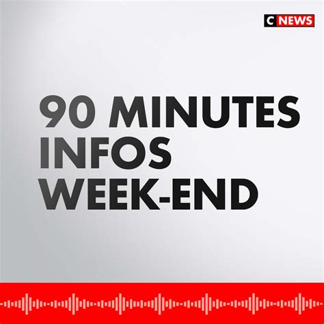90 Minutes Info Week-End du 13/05/2023 | CNEWS