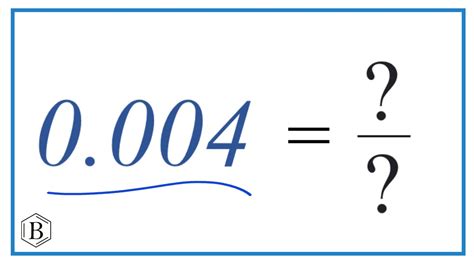 0.004 as a Fraction (simplified form) - YouTube