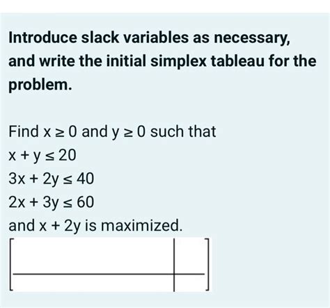 Image result for Simplex Method Maximization Example Problems 2 Slack Variables