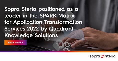 Sopra Steria positioned as a leader in the SPARK Matrix for Application ...