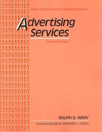 Buy Advertising Services (Career Competencies in Marketing Series) Book ...
