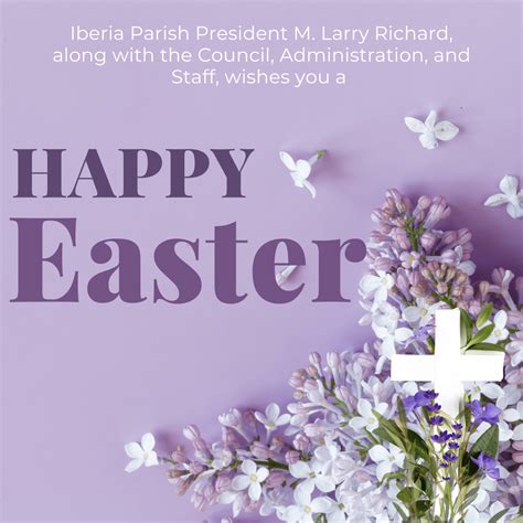 Happy Easter! | Iberia Parish Government