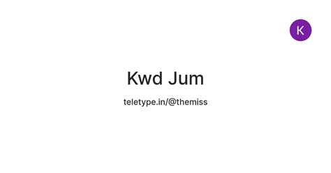 Kwd Jum — Teletype