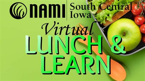 NAMI South Central Iowa Virtual Lunch & Learn, Online event ...