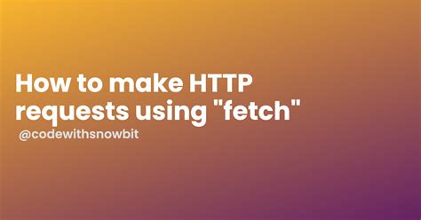 Image result for HTML Fetch Example