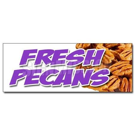 Signmission FRESH PECANS DECAL sticker nuts southern georgia shelled ...