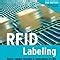 Buy RFID Labeling: Smart Labeling Concepts and Applications for the ...
