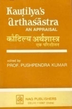 KAUTILYA ARTHASHASTRA : AN APPRAISAL – Retail Maharaj
