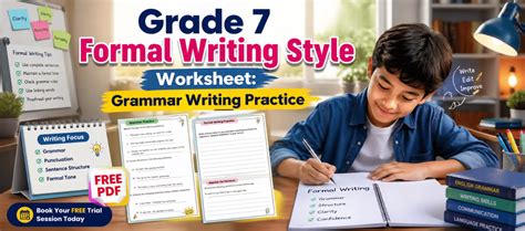 Grade 7 Formal Writing Style Worksheet: Grammar Writing Practice [Free PDF]