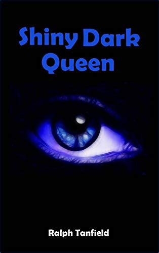 Shiny Dark Queen: From the Life of Hannah Amanda Laurin eBook ...