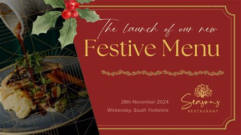 Festive Menu Tasting - Launch Night at Seasons Restaurant, Wickersley ...