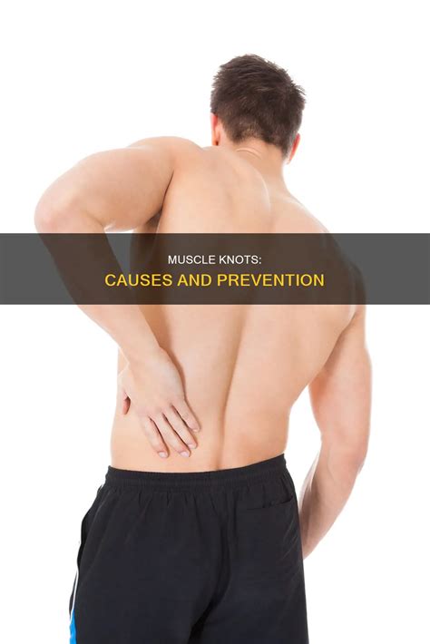 Muscle Knots: Causes And Prevention | CyVigor