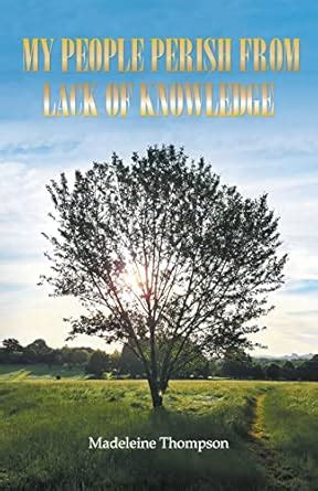 Buy My People Perish From Lack of Knowledge Book Online at Low Prices ...