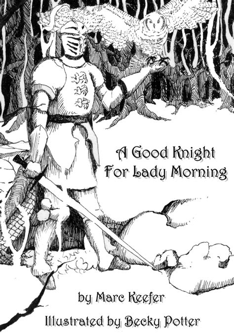 A Good Knight For Lady Morning eBook : Keefer, Marc: Amazon.in: Kindle ...