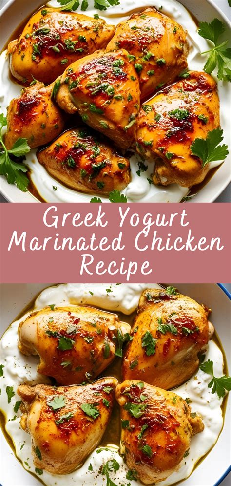 Greek Yogurt Marinated Chicken Recipe | Cheff Recipes