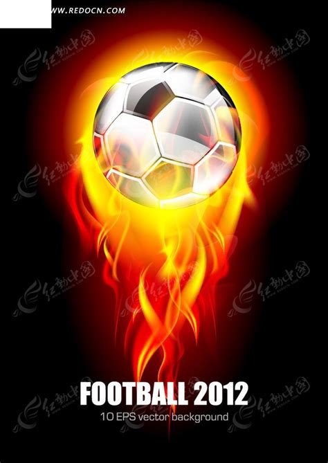 火焰足球世界杯宣传海报设计EPS素材免费下载_红动网