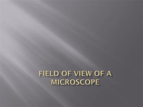 Field of View Microscope 的图像结果