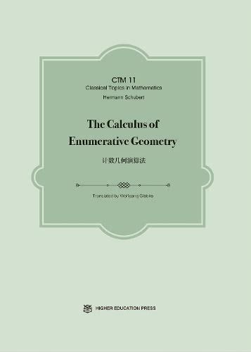 Buy The Calculus of Enumerative Geometry (Classical Topics in ...