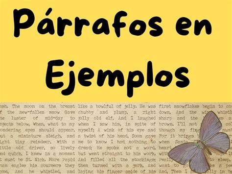 12 Ejemplos de párrafos en textos (cortos e interesantes ...